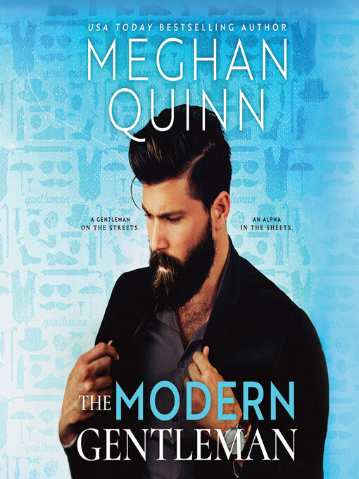 Title details for The Modern Gentleman by Meghan Quinn - Available